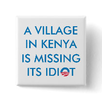 A Village in Kenya is Missing its Idiot buttons by Obuttons A Village in Kenya is Missing its Idiot buttons