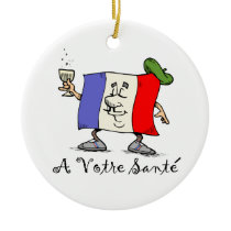 A Votre Sante Ornaments