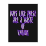 A Waste of Valium postcards