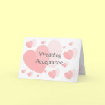 A Wedding Acceptance Card Pink Hearts