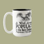 A Well Armed Populace Is ...