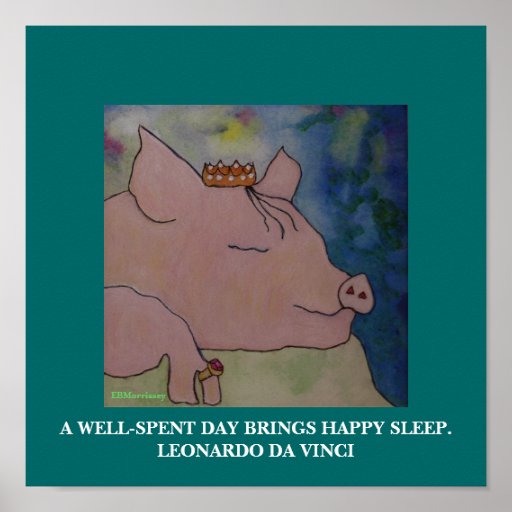 A WELL SPENT DAY BRINGS HAPPY SLEEP PRINT Zazzle