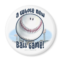 A Whole New Ball Game! Magnet by fantasybaseball A Whole New Ball Game! Magnet