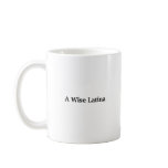 A Wise Latina Mug