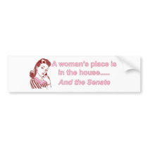 A Womans Place Bumper Sticker bumper stickers