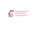 A Woman's Place T-Shirt by avasarmy A Woman's Place T-Shirt
