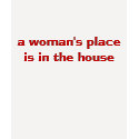 a woman's placeis in the house & the senate t-shirts by EJoyce9 a woman's placeis in the house & the senate t-shirts