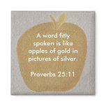 A word fitly spoken is like Apples of gold magnets magnets