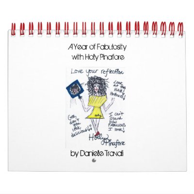 A Year of Fabulosity with Holly Pinafore Wall Calendar by danielletrav