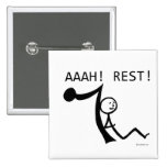 Aaah Rest! Buttons