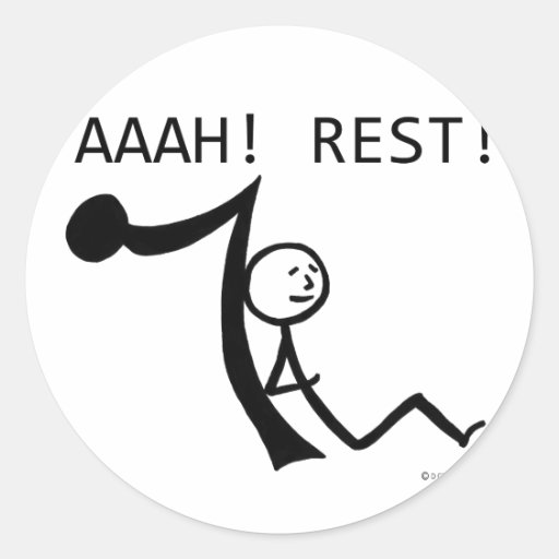 Aaah Rest! Round Sticker
