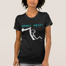 Aaah Rest! T Shirt