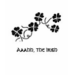 aaahhh, the irish ! t shirts