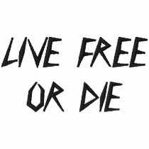 AAM LIVE FREE OR DIE embroidered shirts by mark0049 AAM LIVE FREE OR DIE embroidered shirts