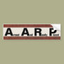 AARP means ARMED AND REALLY PISSED
