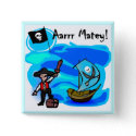 Aarrr Matey Tshirts and Gifts button