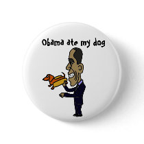 AB- Obama Ate My Dog Buttons