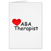 ABA Therapist (Heart) Greeting Cards