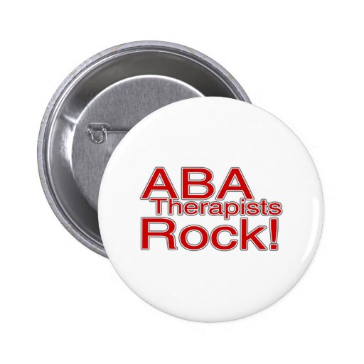 ABA Therapist Rock Pinback Buttons