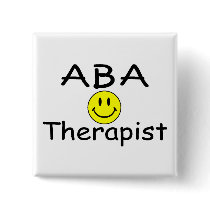 ABA Therapist (Smiley) Pinback Buttons