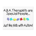 ABA Therapists Are Special People... Post Cards