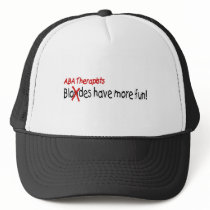 ABA Therapists Have More Fun Trucker Hats
