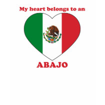 Abajo t-shirts by ValentinesDayTshirts Abajo t-shirts