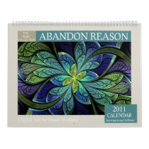 Abandon Reason 2011 Wall Calendar