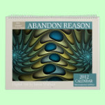 Abandon Reason 2012 Wall Calendar