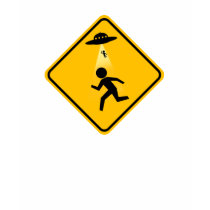 Abduction Road Sign t-shirts