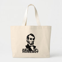 Abe is my Homeboy Tote Bag