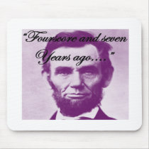 Abe Lincoln "Fourscore and Seven Years Ago" mousepads by gailg1957 Abe Lincoln "Fourscore and Seven Years Ago" mousepads
