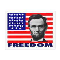 Abe Lincoln "Freedom" Flag Art Gifts--Unique Post Cards