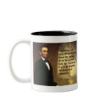 Abe Lincoln Quote "America will never be..." Mugs