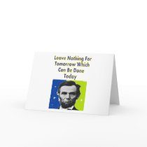 Abe Lincoln Quote T-Shirts & Gifts Greeting Card