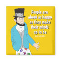 Abe Lincoln Says magnets by Funresearcher Abe Lincoln Says magnets