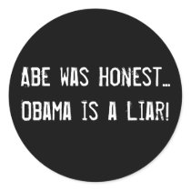 Abe was Honest...Obama is a Liar! stickers by jenniekurono Abe was Honest...Obama is a Liar! stickers