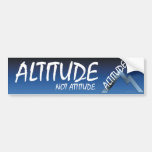 ABH Altitude Not Attitude Bumper Sticker