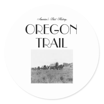 pioneers on oregon trail. ABH Oregon Trail Round
