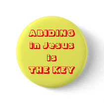 ABIDING in Jesus is THE KEY Pins