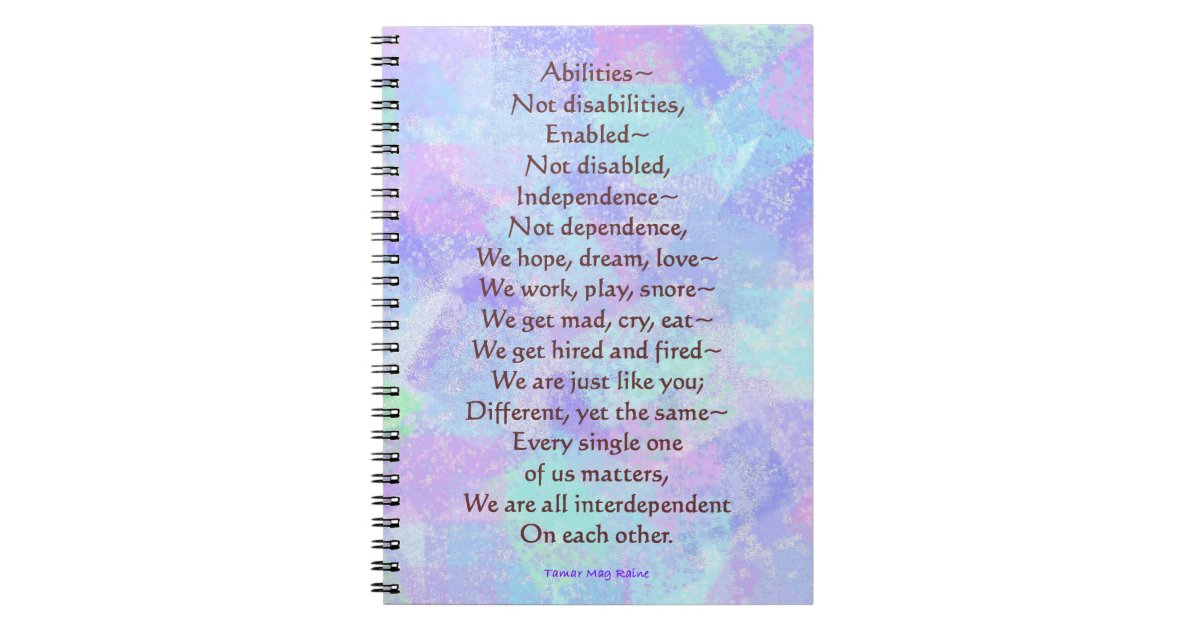 Abilities Not Disabilities Poem 80 page Notebook | Zazzle