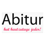 abitur hat heutzutage jeder! photo cards