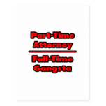 Abogado por horas. Gangsta a tiempo completo Postal