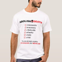 Abolish Death t-shirts by MindCrash Abolish Death t-shirts