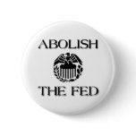 Abolish The Fed Button
