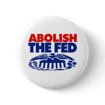 Abolish the FED Pinback Buttons