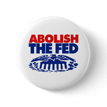 Abolish the FED buttons