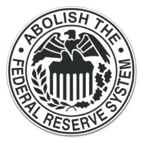 Abolish The Federal Reserve stickers by libertyoutfitters Abolish The Federal Reserve stickers
