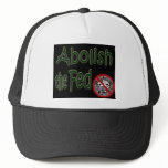 Abolish the Federal Reserve Tea Party Hat