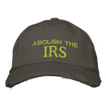 abolish the, IRS Embroidered Hats
